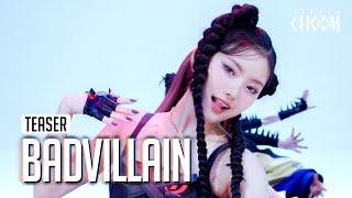 (Teaser) BADVILLAIN(배드빌런) 'BADVILLAIN' (4K) | STUDIO CHOOM ORIGINAL