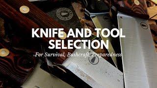 Knife and Tool Selection