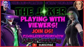  Fortnite LIVE The JOKER playing w Viewers w/ @SwirlyBrainsStudios   Festival Expert Vocals