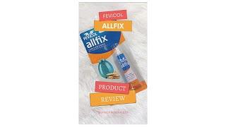 Fevicol All Fix Adhesive Review| Only at Rs 47/- | valuable product?