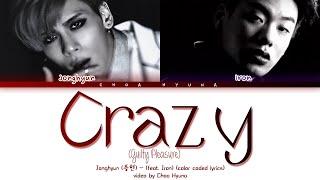 Jonghyun (종현) – Crazy (Guilty Pleasure) (feat. Iron) (Color-Coded Lyrics HAN/ROM/ENG)