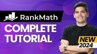 Complete RankMath SEO Tutorial 2024 - WordPress SEO For Beginners (Step-by-Step)