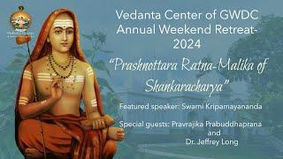 Retreat - Prashnottara Ratna-Malika of Shankaracharya - Session 1 | Swami Kripamayananda