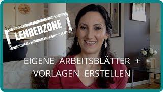 Eigene Arbeitsblätter und Vorlagen erstellen | Tutorial für den DaF-Unterricht