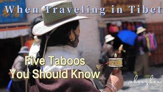 Five Taboos You Should Know When Traveling in Tibet  #strategy