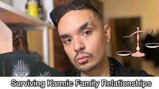 Surviving Karmic Family Relationships