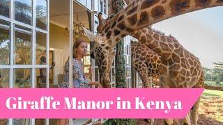 GIRAFFE MANOR - Breakfast with Giraffes in Nairobi, Kenya