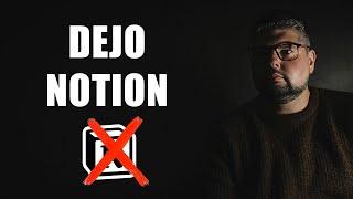 Dejo Notion...