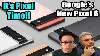 It's Pixel Time! Google's Pixel 6 Android Smartphone | Tech That Doesn't Byte Cast Ep.27