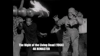 The Night of the Living Dead - Full Film 4K Remasterer