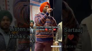 Sartaaj talks about PU | Panjab University Chandigarh | Satinder Sartaaj ️