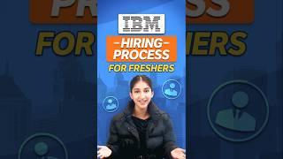 IBM HIRING Process For FRESHERS