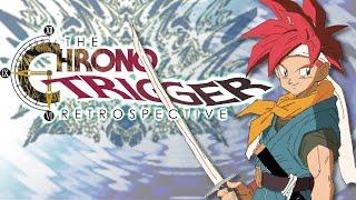 The Chrono Trigger Retrospective