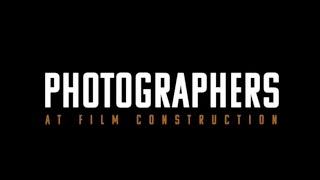 FILM CONSTRUCTION / PHOTOGRAPHERS SHOWCASE FEB 2024