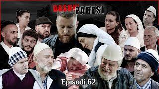 DASHNI DHE PABESI - Episodi 62 ( Tregime të Vjetra)