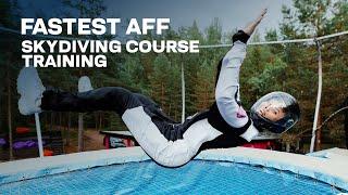 The fastest and most effective way to train for the AFF skydiving course