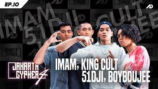 [Jakarta Cypher Season 4] Eps 10 - BOYBOUJEE, 51DJI, KING CULT, IMAM