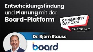 Partnervortrag Board - Datengetriebene Entscheidungsfindung und Planung mit der Board-Platform