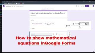How to show mathematical equations in Google Forms