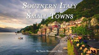11 Most Senic Small Towns in Southern Italy | Italy Travel Guide | 4K