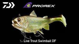 DAIWA: PROREX | LIVE TROUT SWIMBAIT