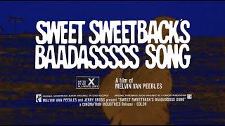 SWEET SWEETBACK’S BAADASSSS SONG [Official Theatrical Trailer - AGFA]