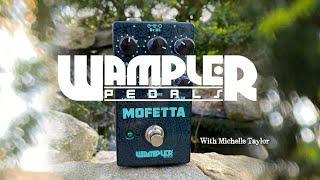 Wampler Mofetta & Michelle Taylor