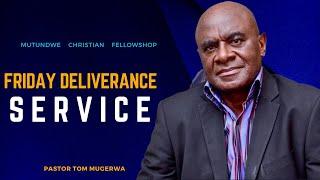 MCF: DELIVERANCE SERVICE LIVE WITH PASTOR TOM MUGERWA 18/10/2024