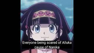 Your beauty never scared me||Killua||Alluka||HXH||NOT A SHIP!!!||Nanika||Zoldyck Family