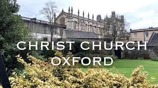 Christ Church Oxford, join us as we walk through this wonderful place