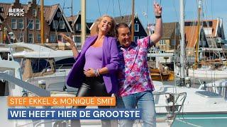 Stef Ekkel & Monique Smit - Wie Heeft Hier De Grootste