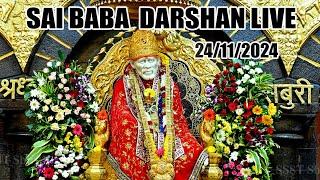 Live Shirdi Sai Baba Darshan | Shirdi Live | आज के साईदर्शन | Sai Temple Live | 24 November 2024