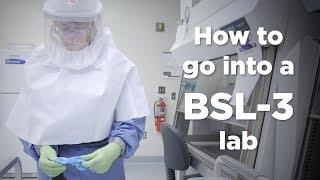 Biosafety Level 3 Lab Entry