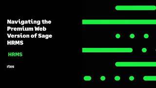 Sage HRMS - Navigating the Premium Web Version