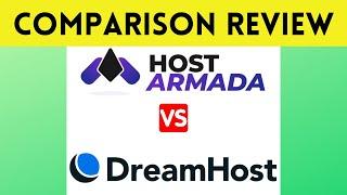 HostArmada vs DreamHost Web Hosting Comparison  Review