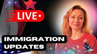 Immigration News and updates