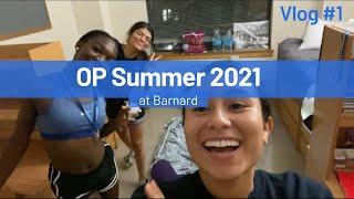 Barnard OP サマープログラム 2021 Vlog #1