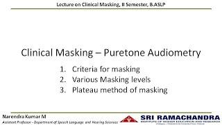 Clinical Masking   Pure Tone Audiometry