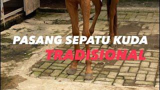 Pasang sepatu kuda secara tradisional