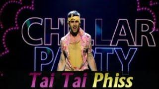 Tai Tai phis full HD  chillar party video Song by ( Ranveer Kapoor)