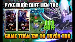 [LMHT Tốc Chiến] Pyke Lại Được Buff Trận Rank Toàn Top 1 + Tuyển Thủ