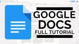 Google Docs - Full Tutorial