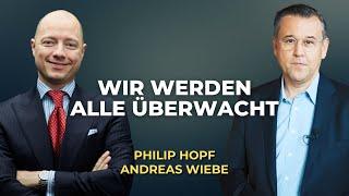 Was tun gegen ABSOLUTE ÜBERWACHUNG? - Andreas Wiebe & Philip Hopf