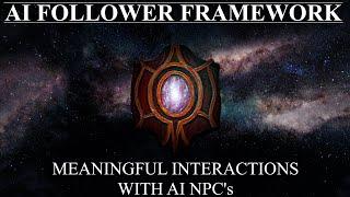 Skyrim AI Follower Framework Overview