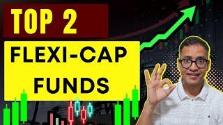 The BEST Flexi Cap Mutual Funds | Mutual Funds Investing | Rahul Jain