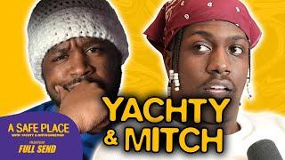 Yachty & Mitch Argue About Christmas & Remind You Rappers Hit Your Girl | A Safe Place (Ep. 14)