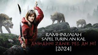 RAMHNUAIAH SAPEL TURIN AN KAL A, ANMAHNI ZAWK PEL LET AN NI! [2024] [MOVIE RECAP MIZO]