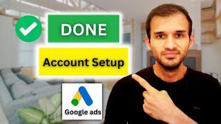 How To Create Google Ads Account Without Campaign [2024]