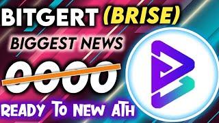 Bitgert (Brise) Are You Ready For New All Time High  Brise Future  Crypto Currency News Today