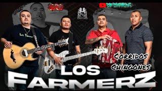 LOS FARMERZ-corrido nuevos  mix 2023 corridos chingones